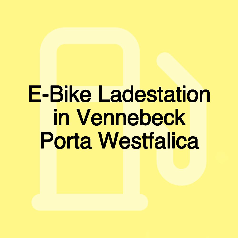 E-Bike Ladestation in Vennebeck Porta Westfalica