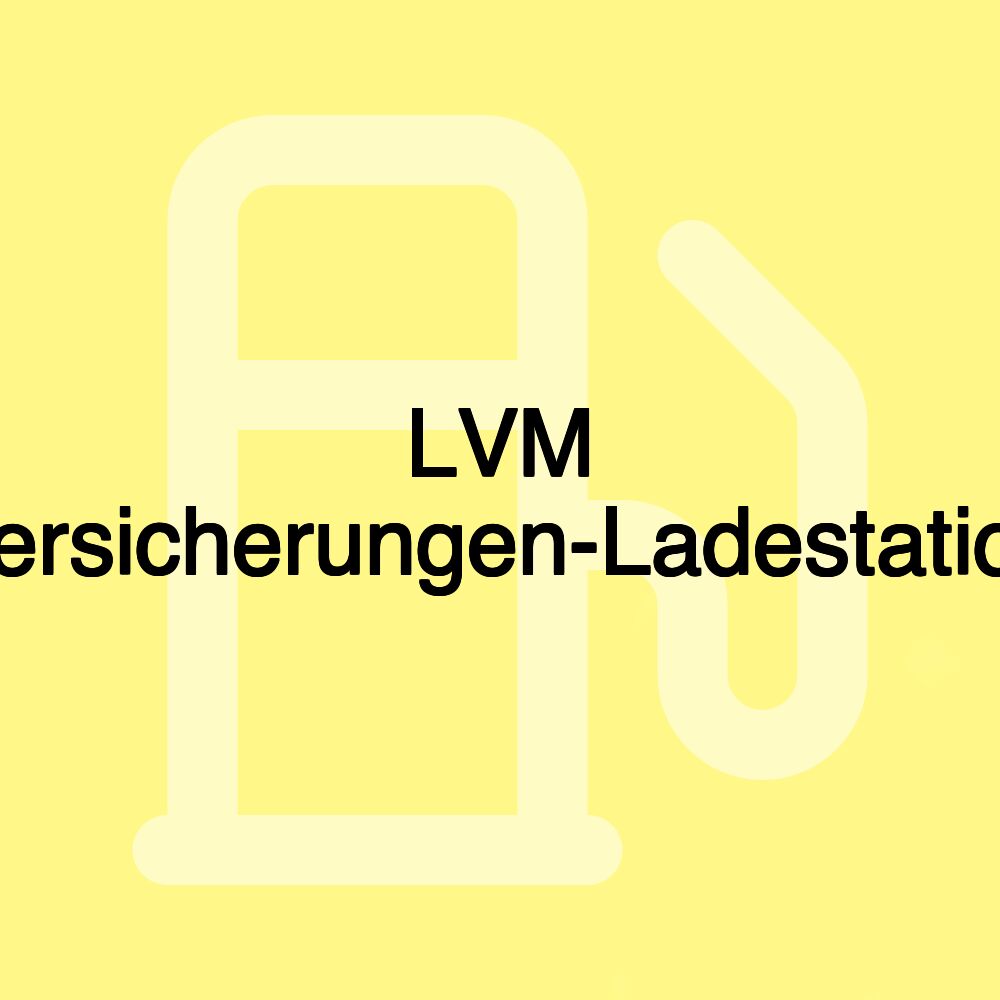 LVM Versicherungen-Ladestation