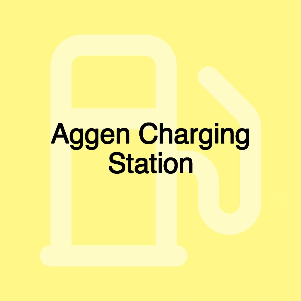 Aggen Charging Station