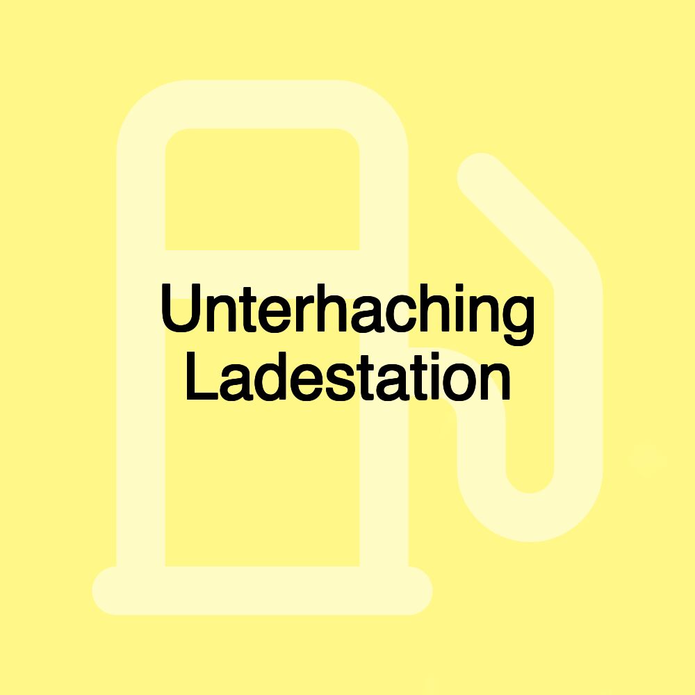 Unterhaching Ladestation