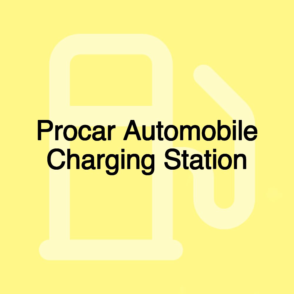 Procar Automobile Charging Station