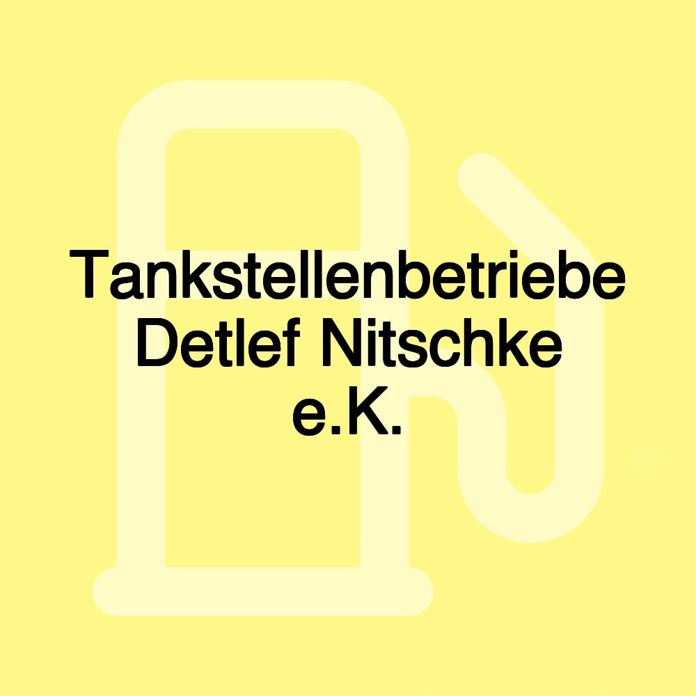 Tankstellenbetriebe Detlef Nitschke e.K.