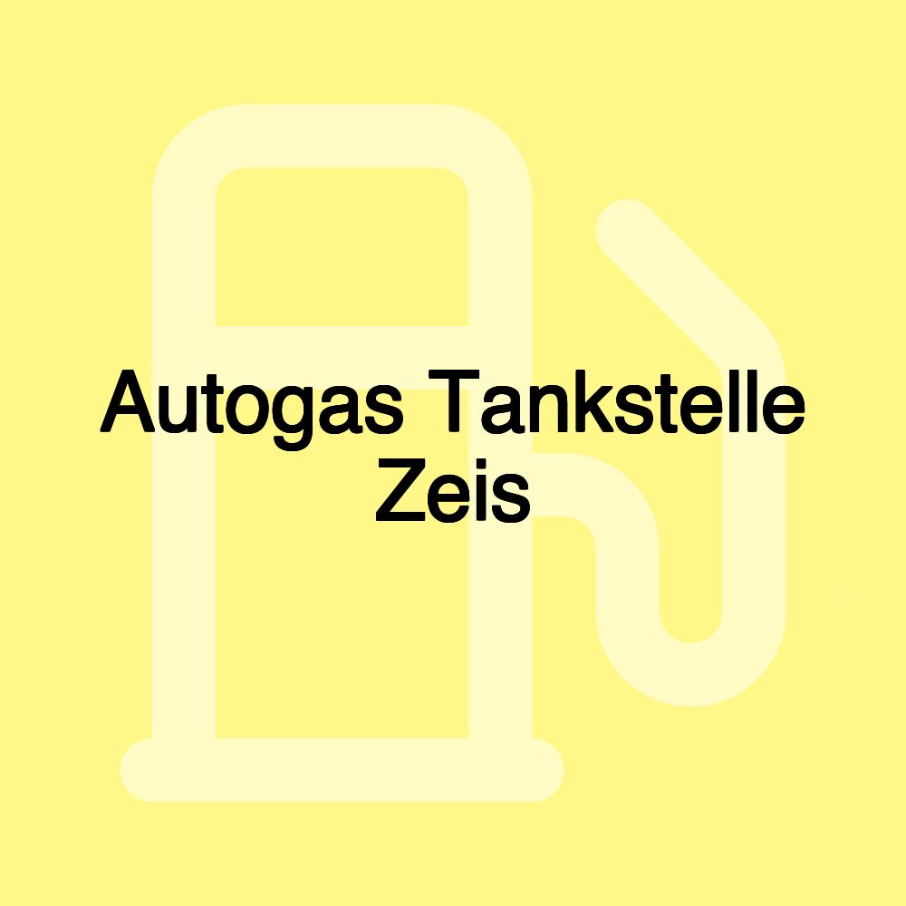 Autogas Tankstelle Zeis