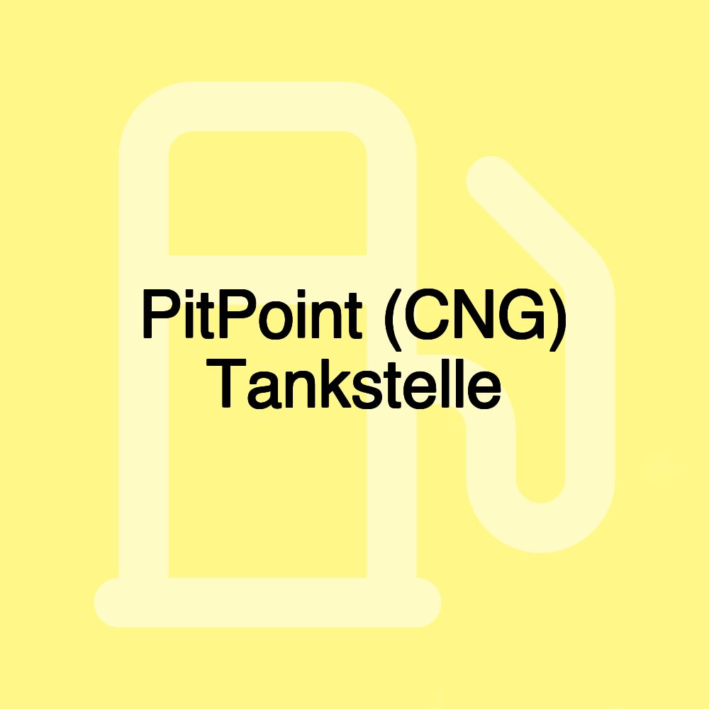 PitPoint (CNG) Tankstelle