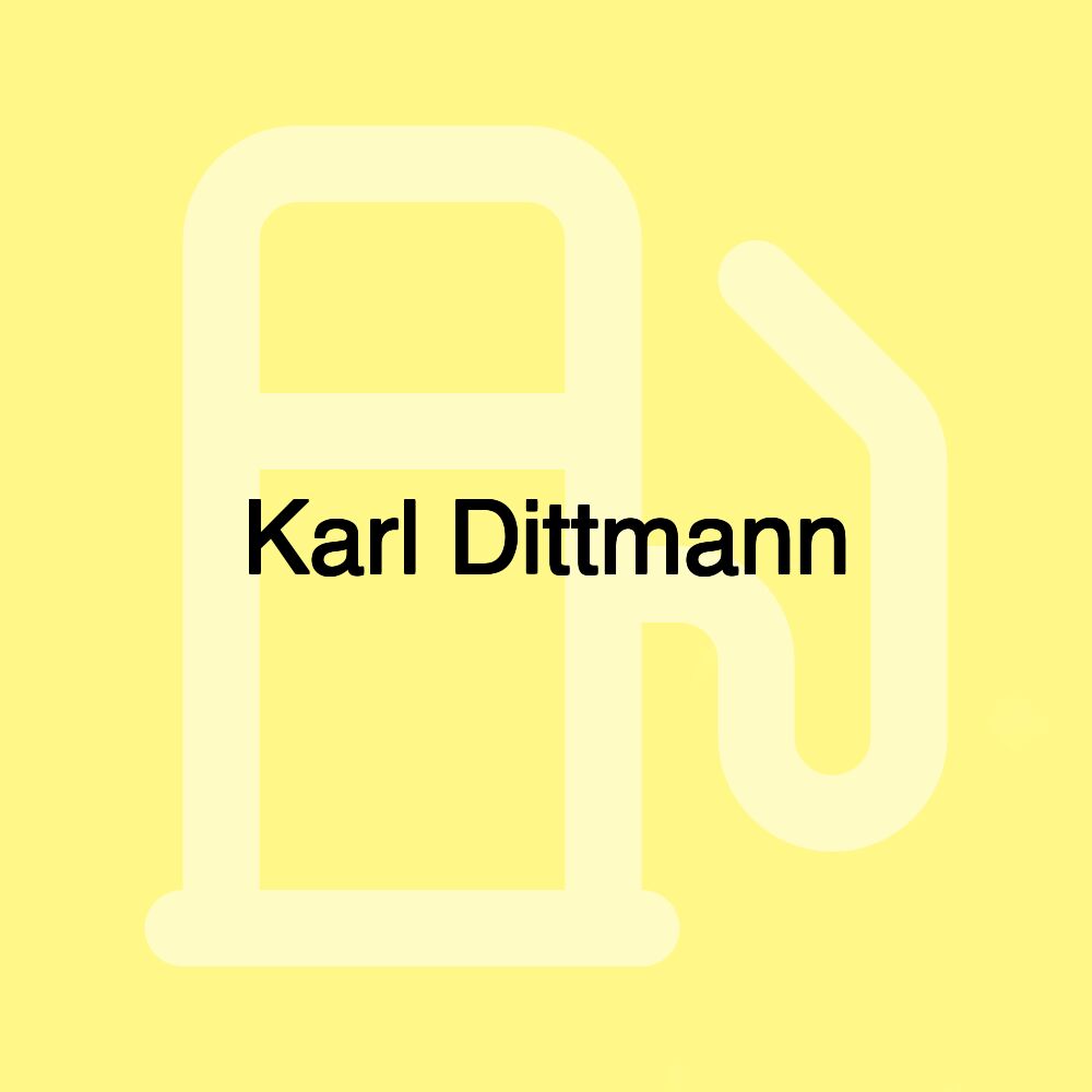 Karl Dittmann