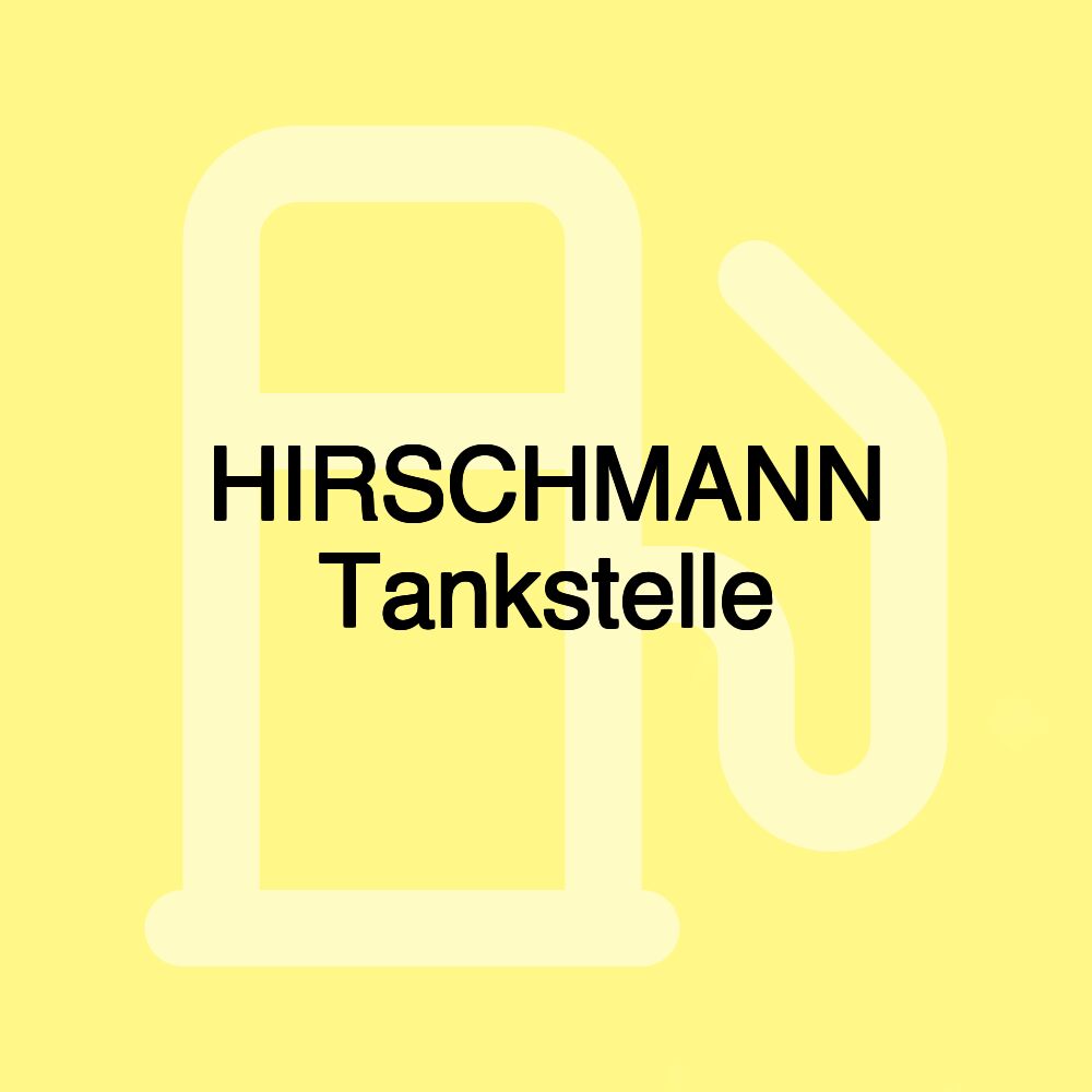 HIRSCHMANN Tankstelle