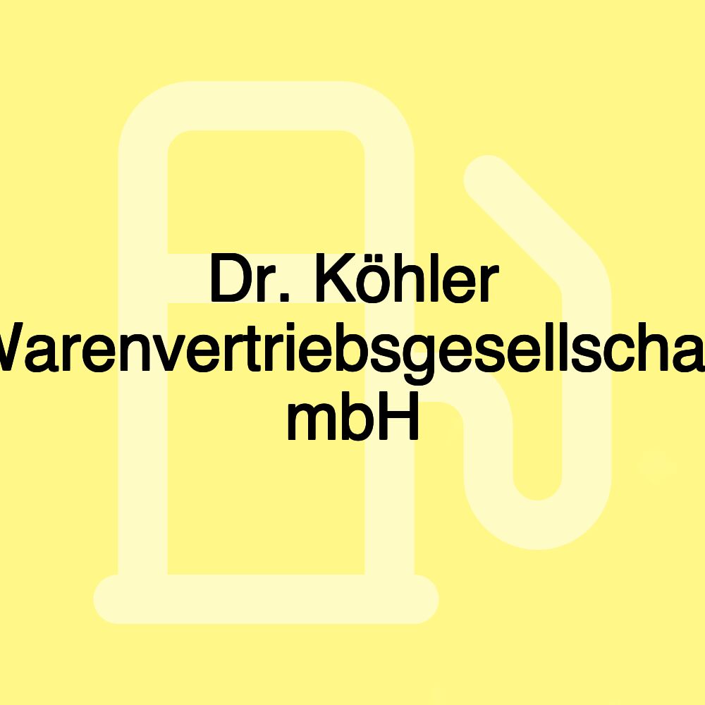 Dr. Köhler Warenvertriebsgesellschaft mbH