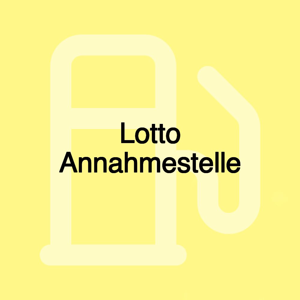 Lotto Annahmestelle