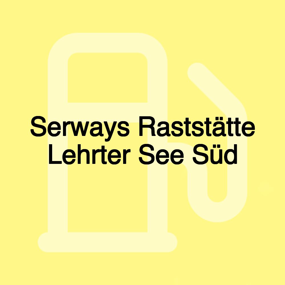 Serways Raststätte Lehrter See Süd