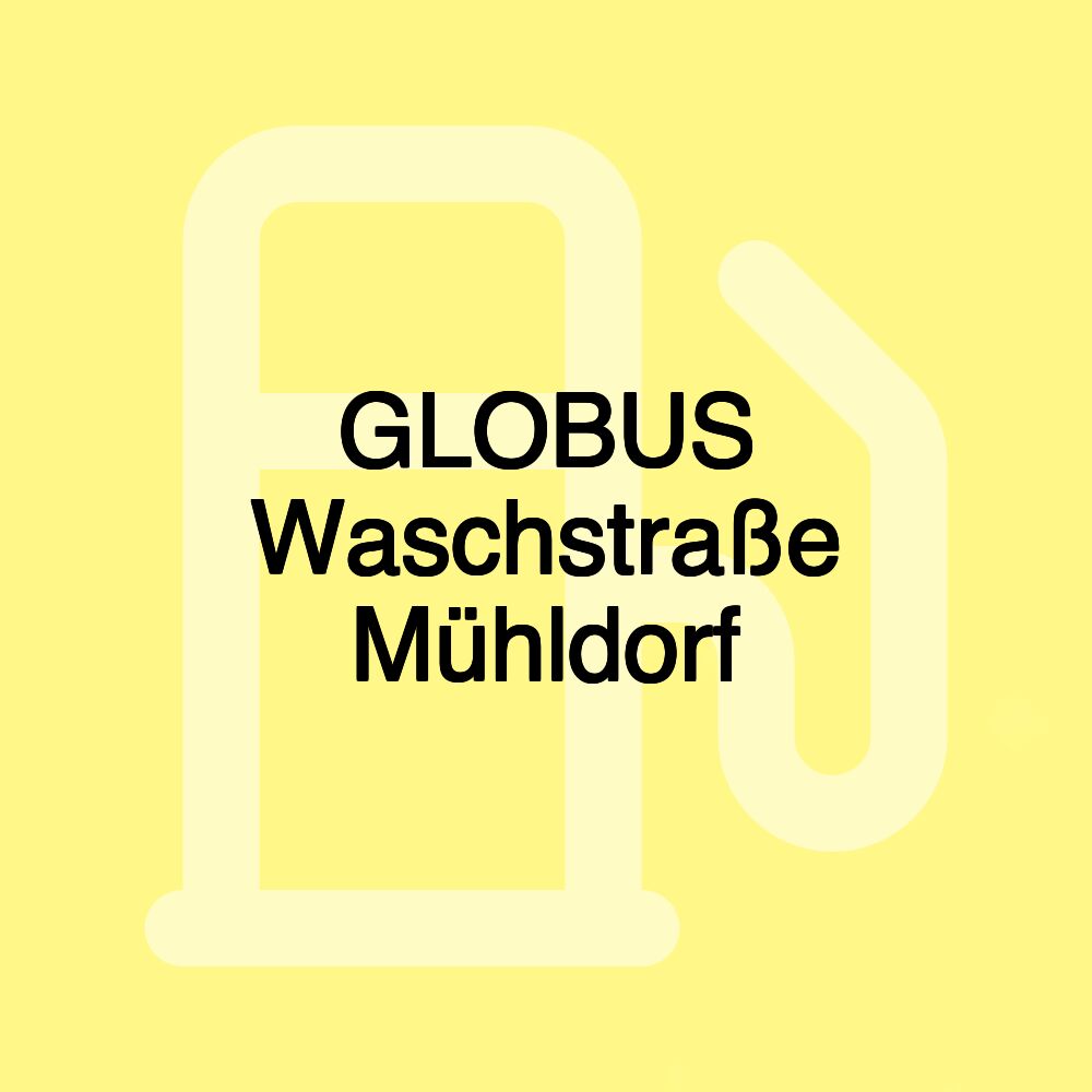 GLOBUS Waschstraße Mühldorf