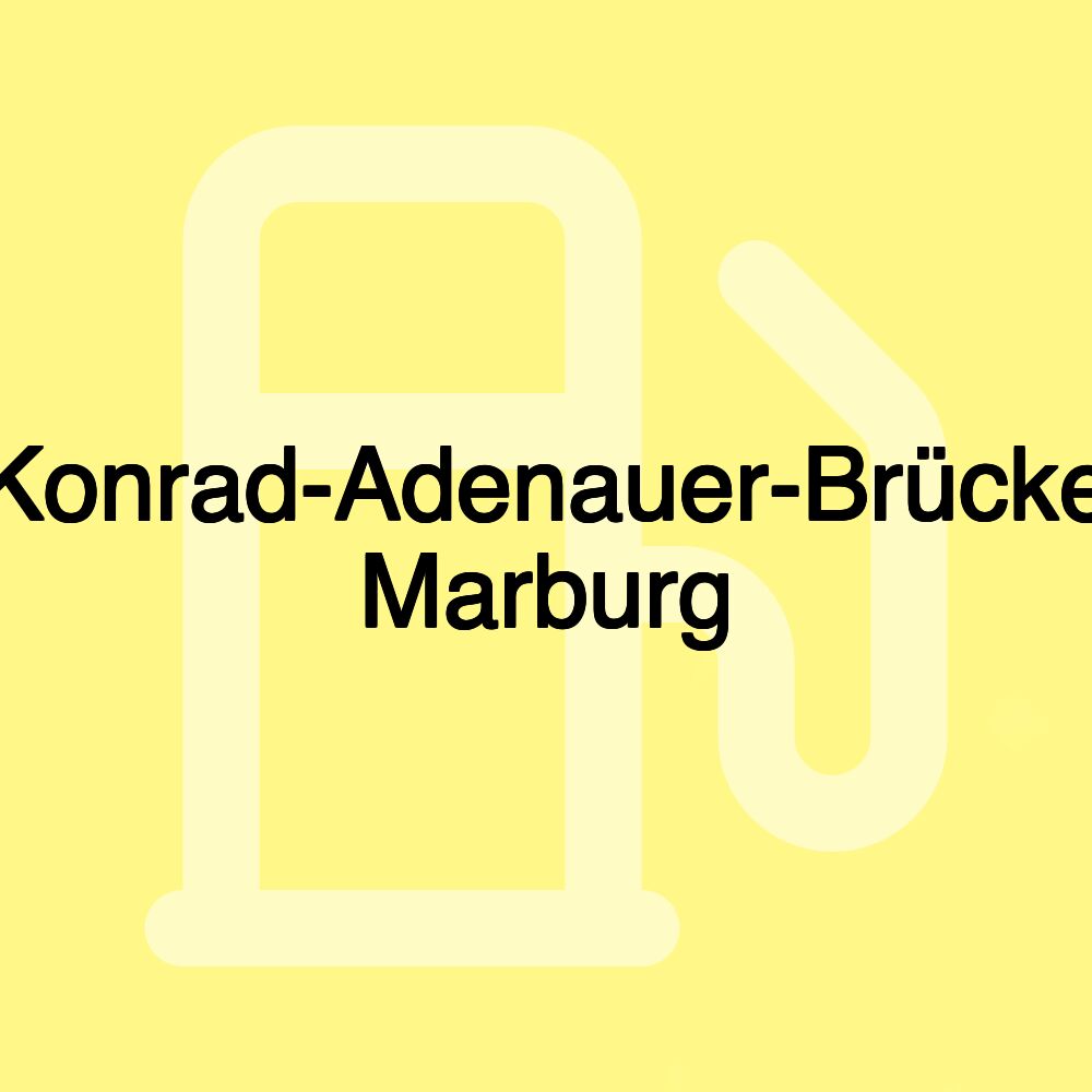 Konrad-Adenauer-Brücke Marburg