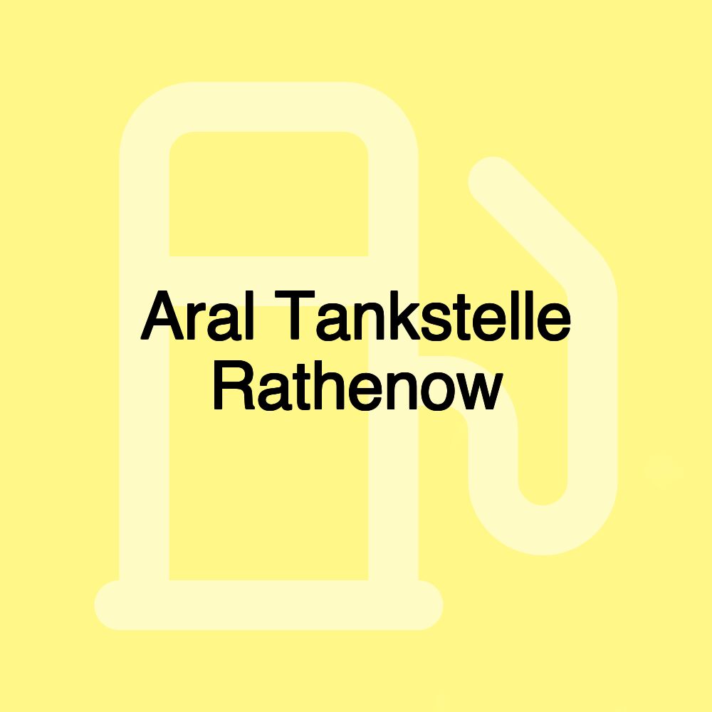 Aral Tankstelle Rathenow