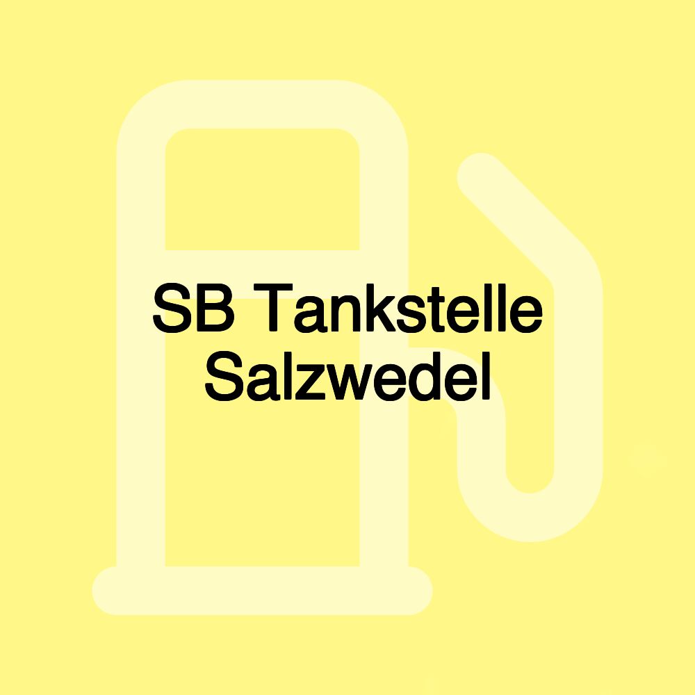 SB Tankstelle Salzwedel