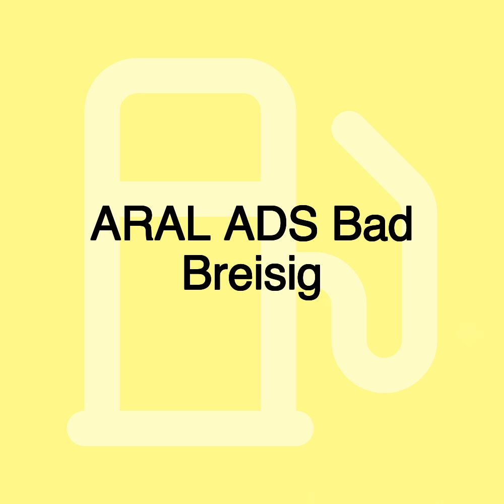 ARAL ADS Bad Breisig