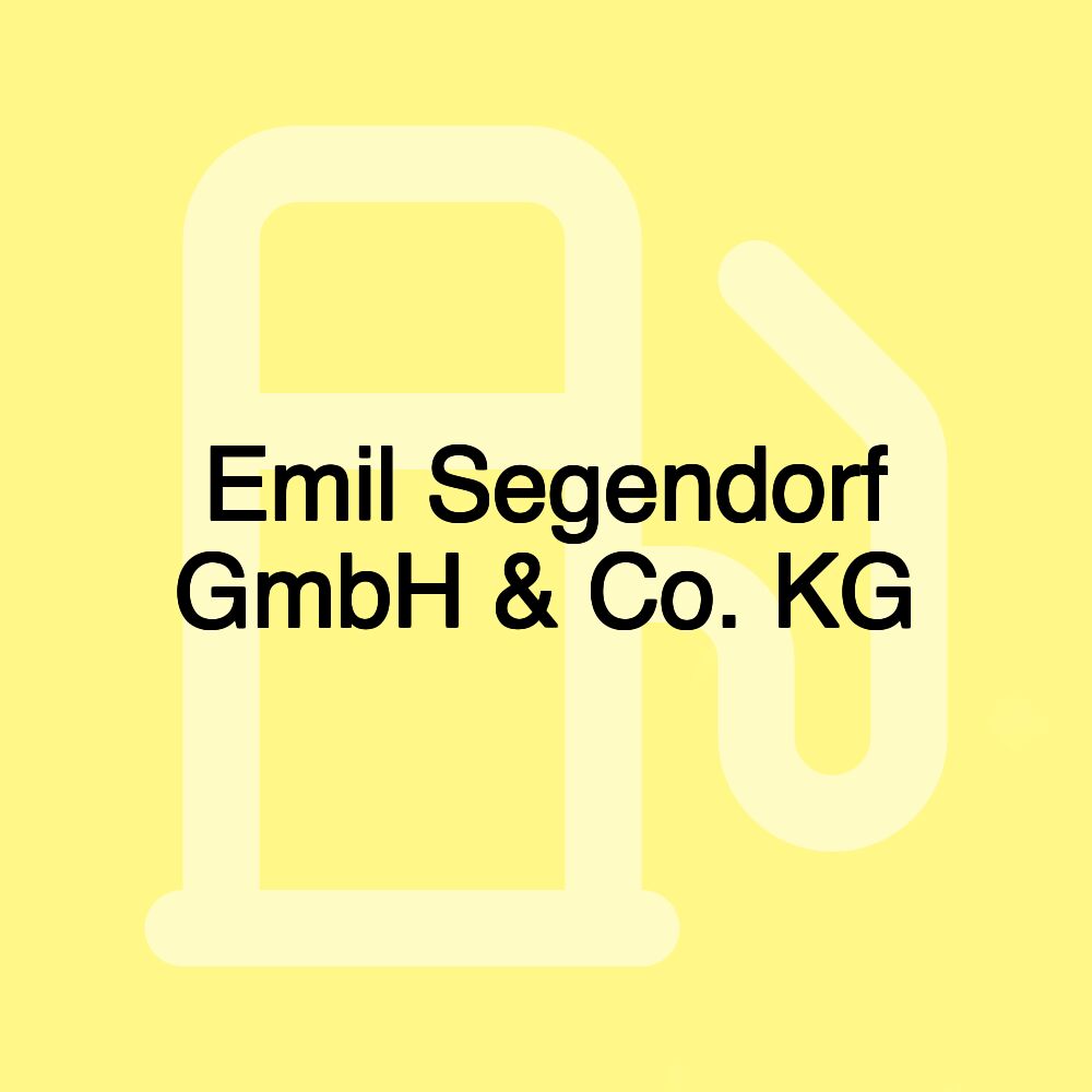 Emil Segendorf GmbH & Co. KG