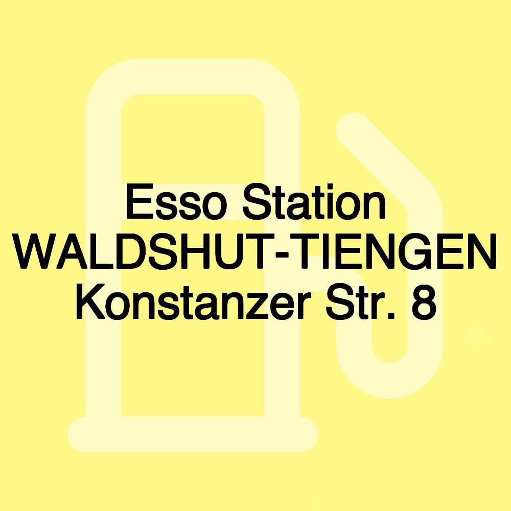 Esso Station WALDSHUT-TIENGEN Konstanzer Str. 8