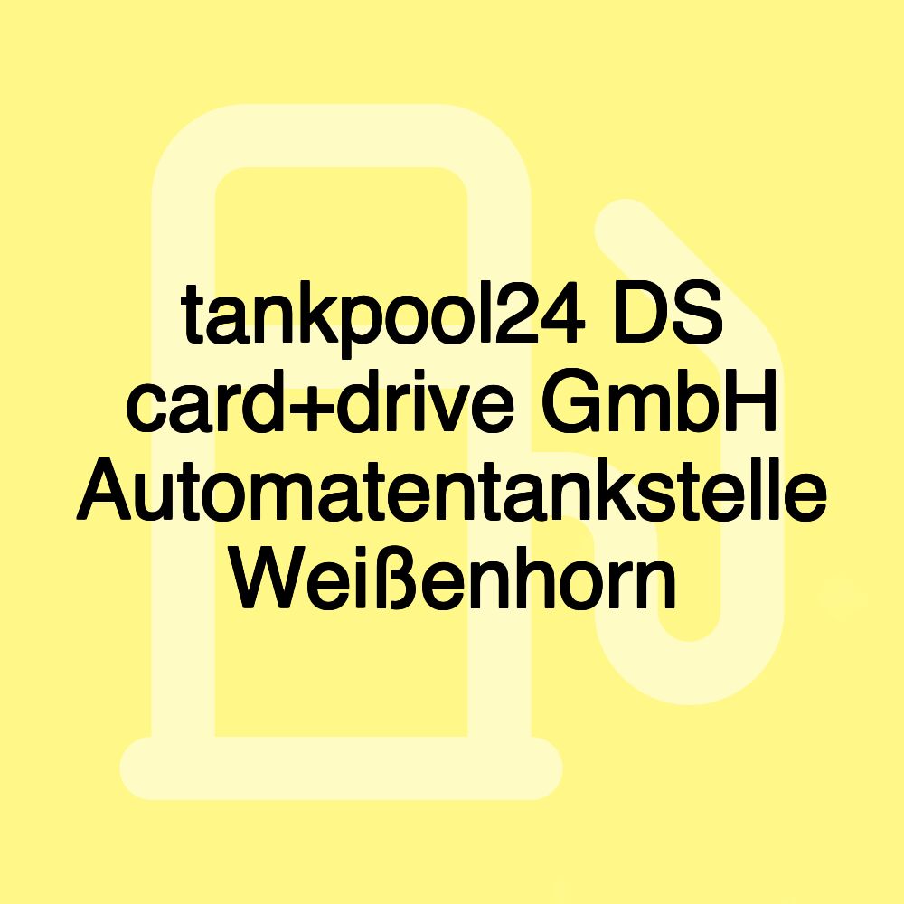 tankpool24 DS card+drive GmbH Automatentankstelle Weißenhorn