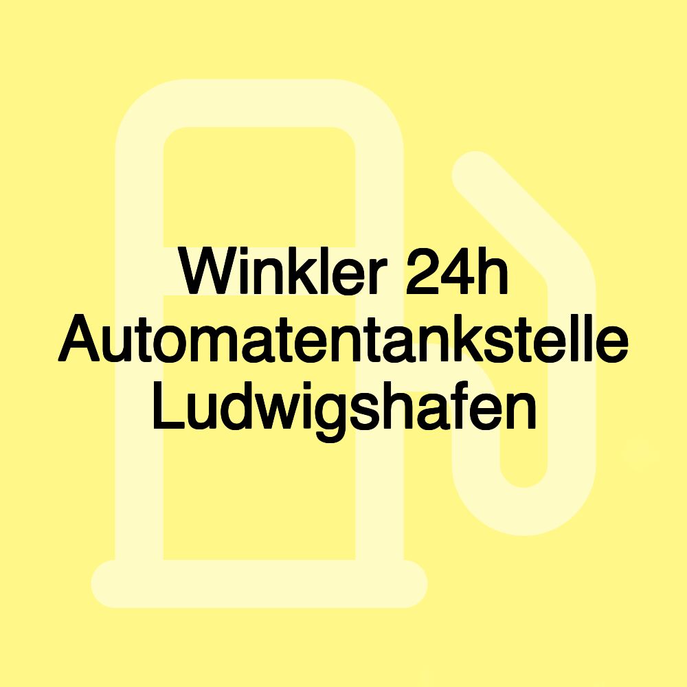 Winkler 24h Automatentankstelle Ludwigshafen