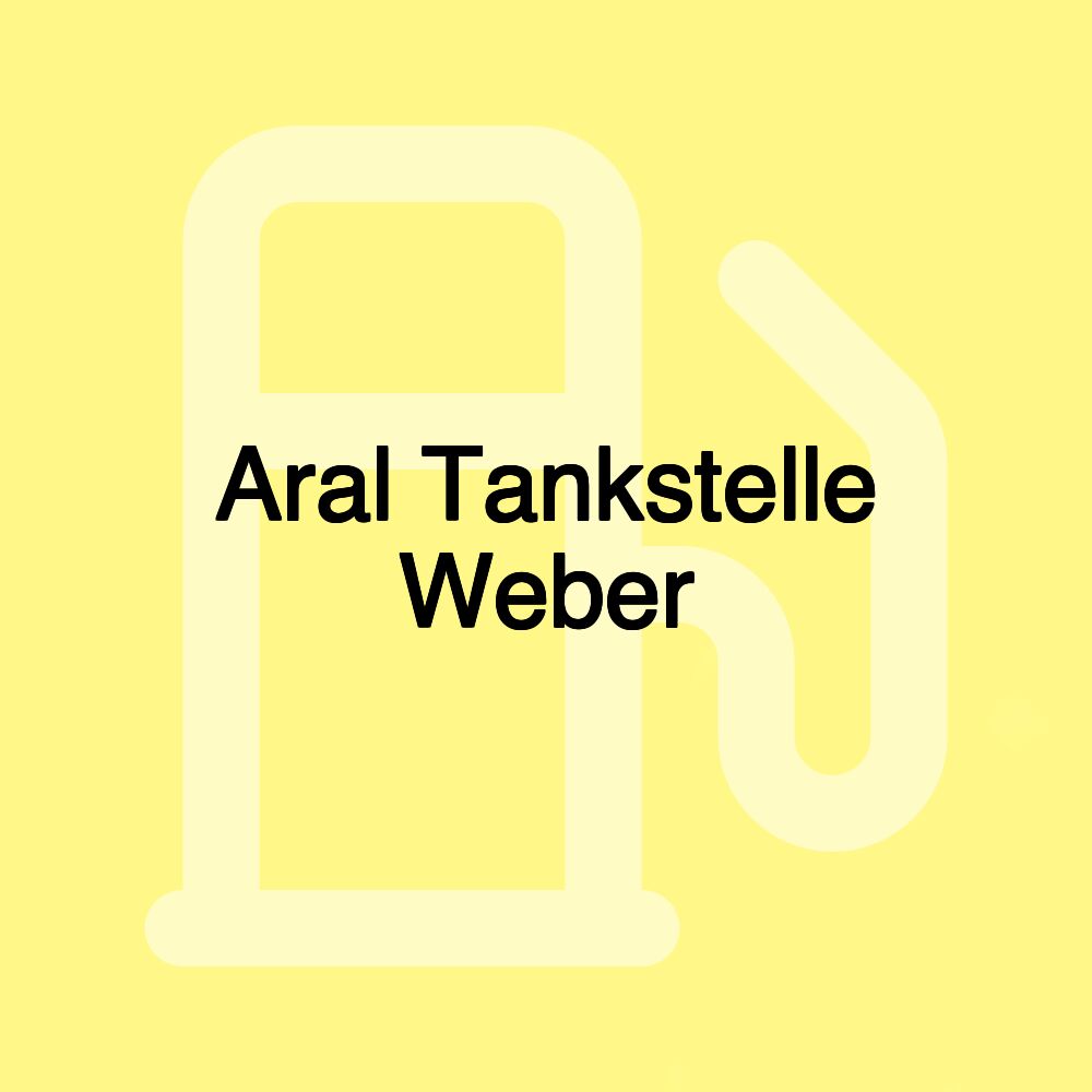 Aral Tankstelle Weber