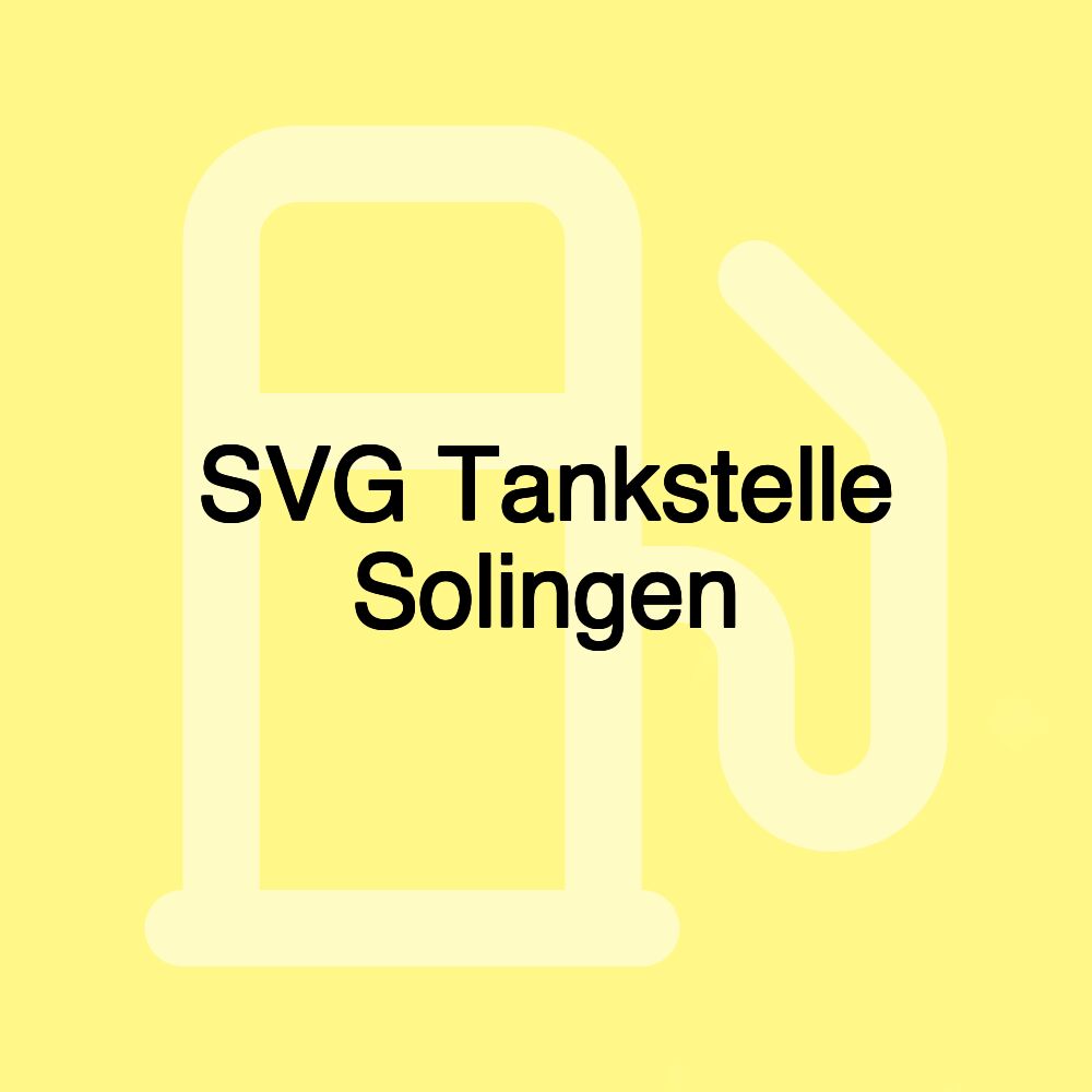 SVG Tankstelle Solingen
