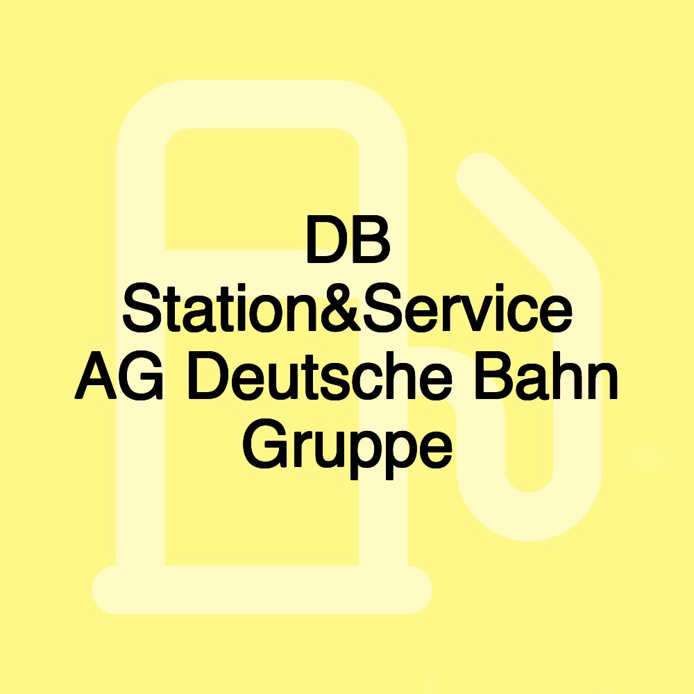 DB Station&Service AG Deutsche Bahn Gruppe