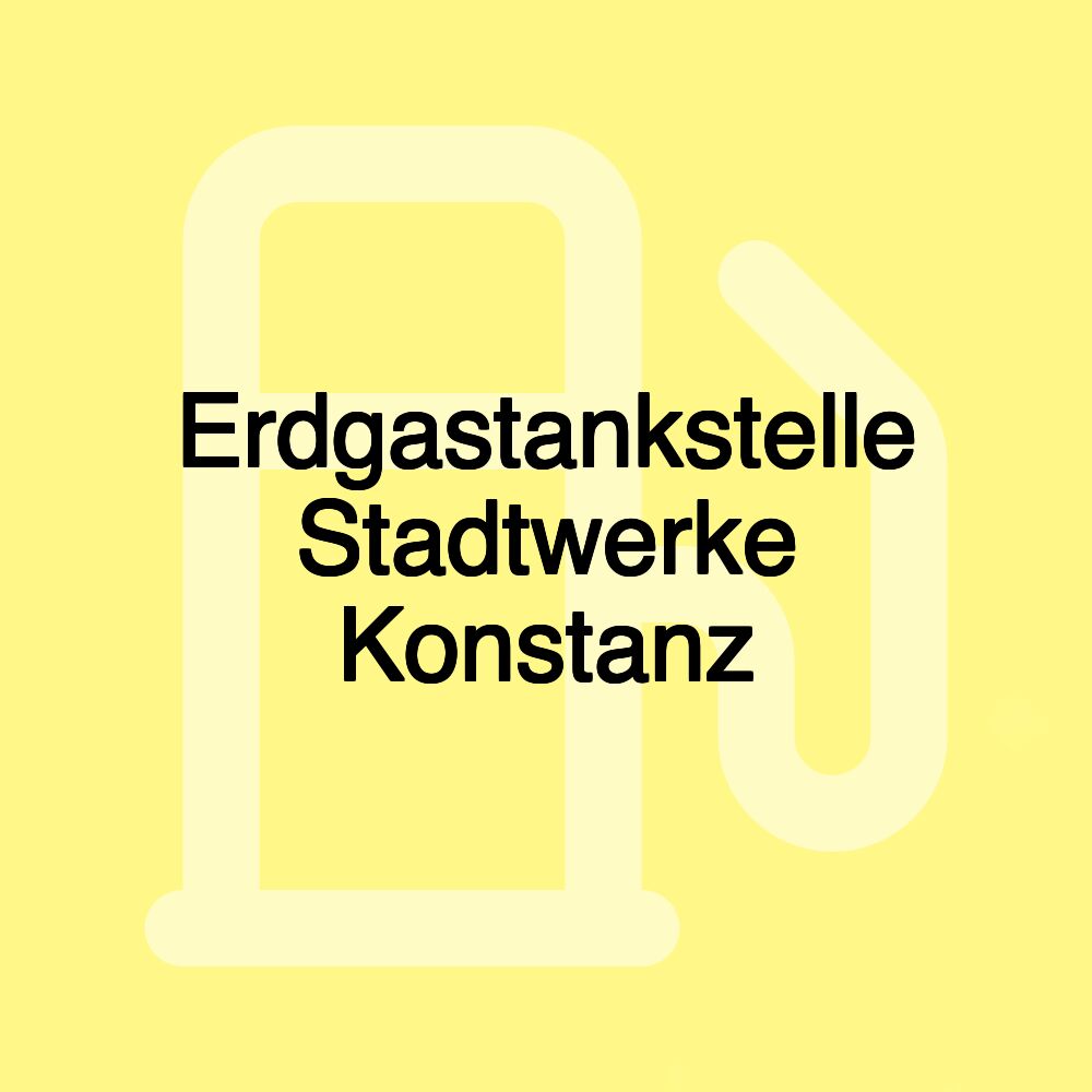 Erdgastankstelle Stadtwerke Konstanz