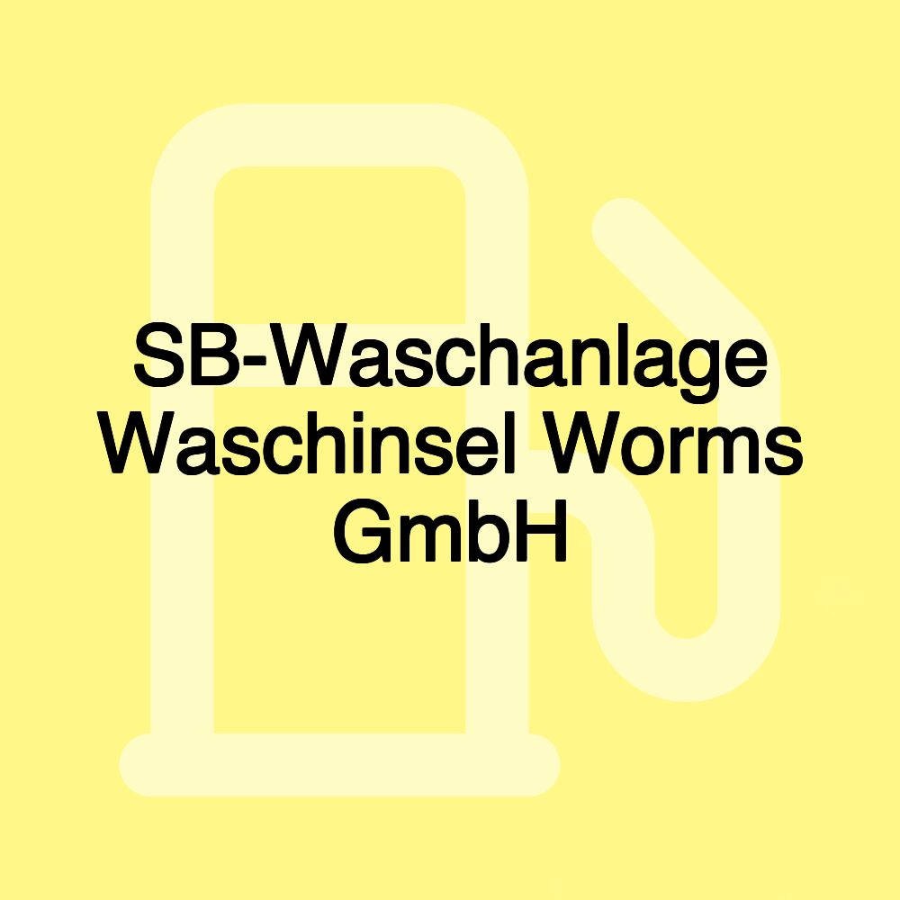 SB-Waschanlage Waschinsel Worms GmbH