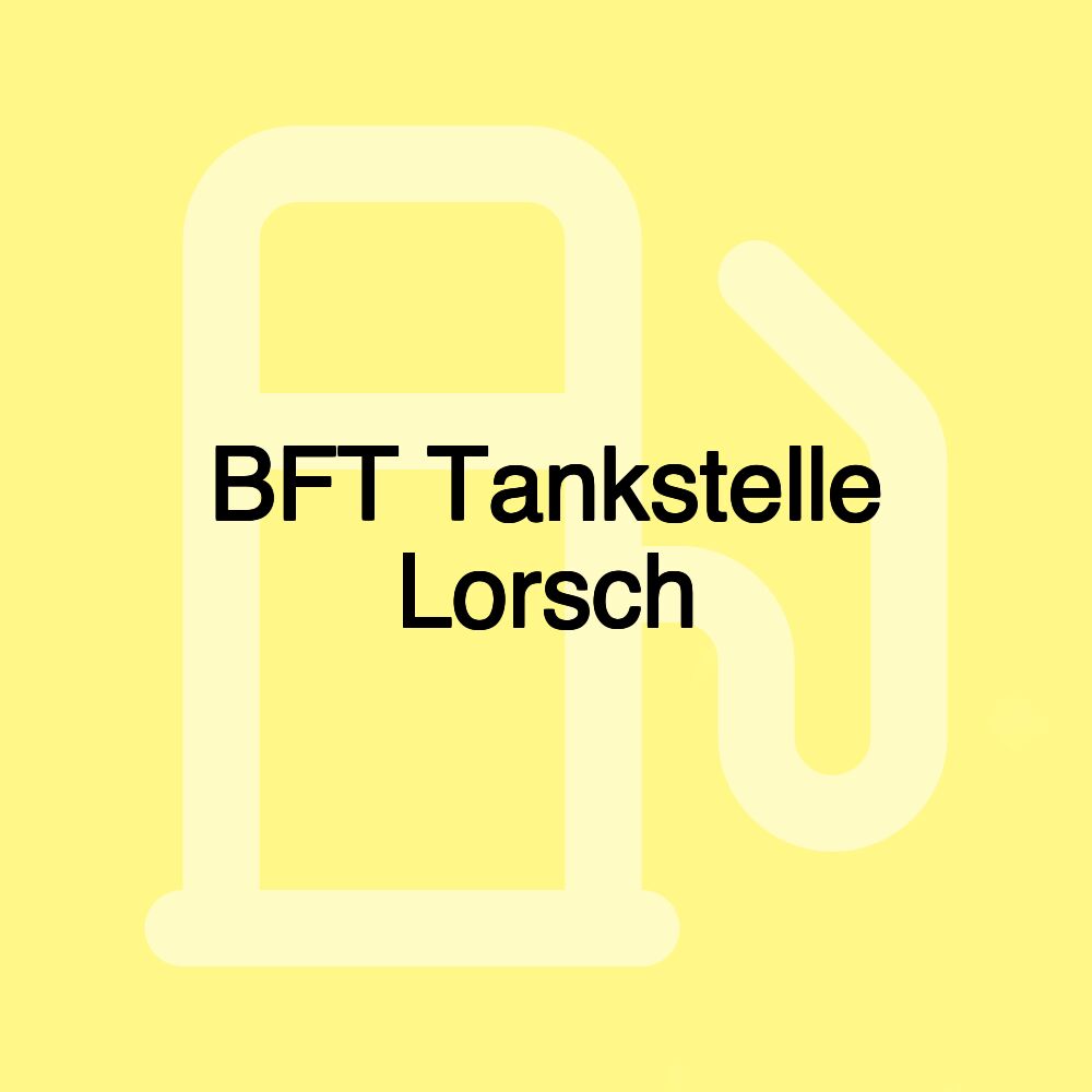 BFT Tankstelle Lorsch