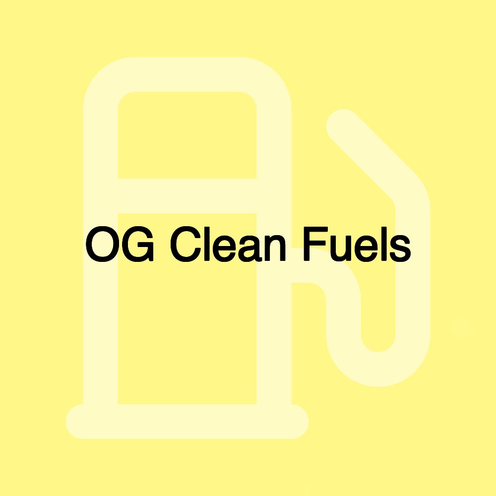 OG Clean Fuels