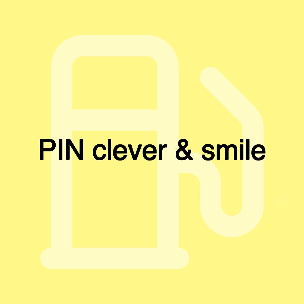 PIN clever & smile