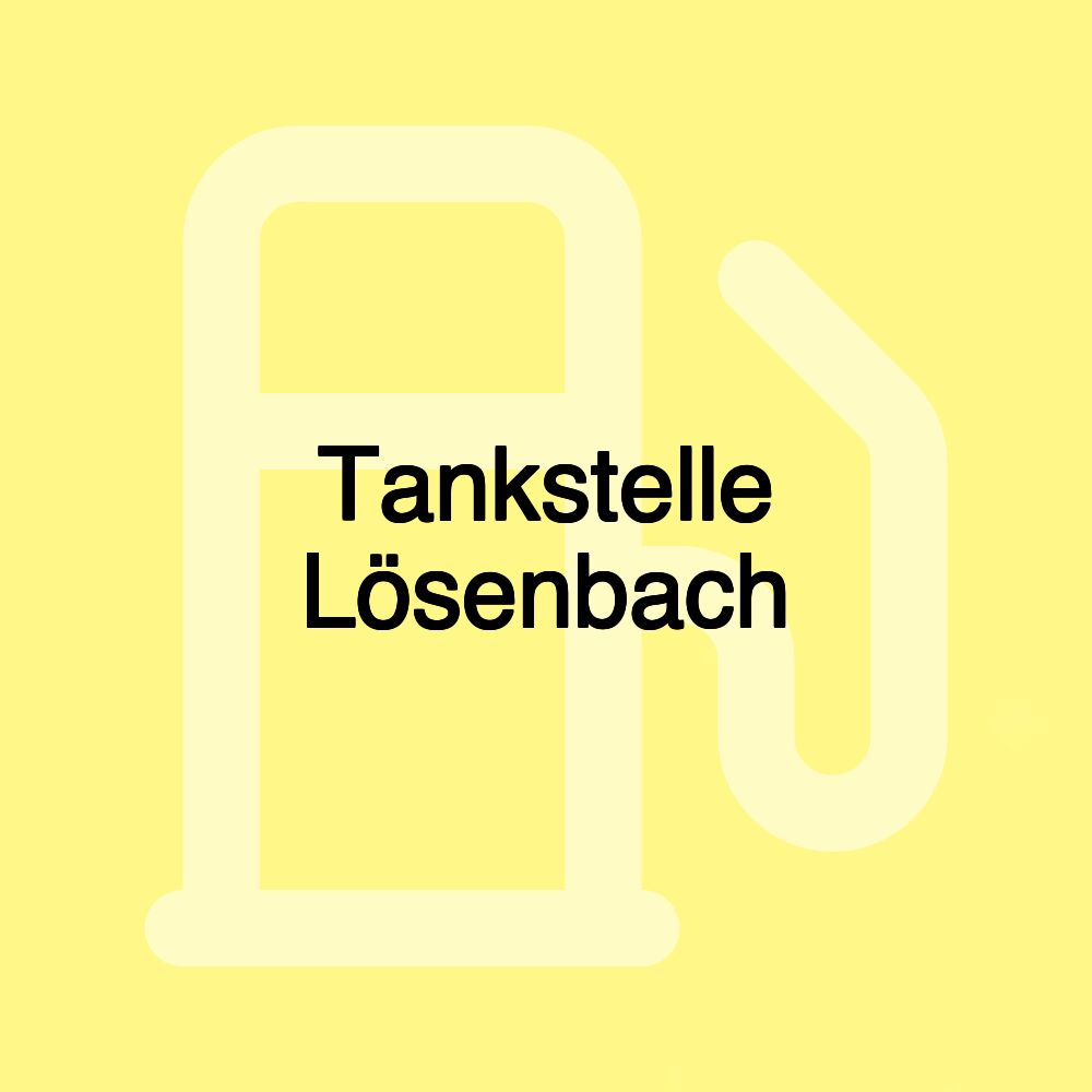 Tankstelle Lösenbach