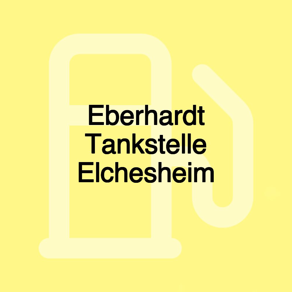 Eberhardt Tankstelle Elchesheim