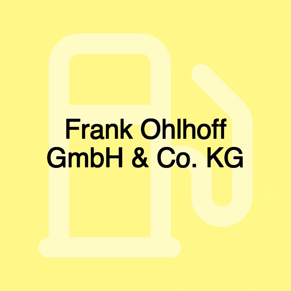 Frank Ohlhoff GmbH & Co. KG