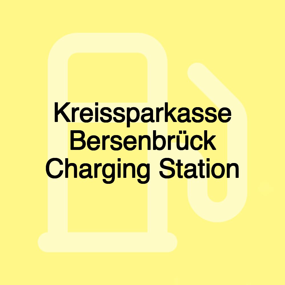 Kreissparkasse Bersenbrück Charging Station