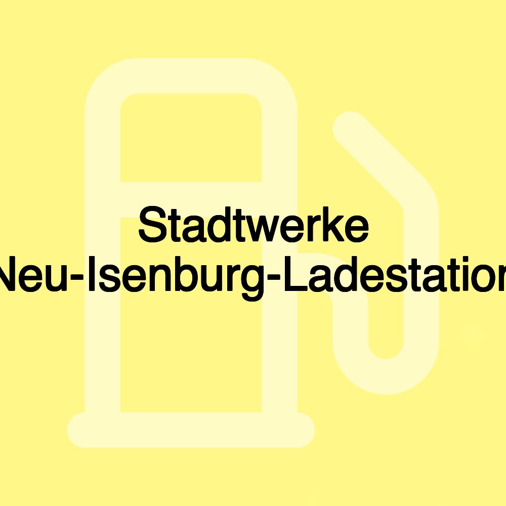 Stadtwerke Neu-Isenburg-Ladestation