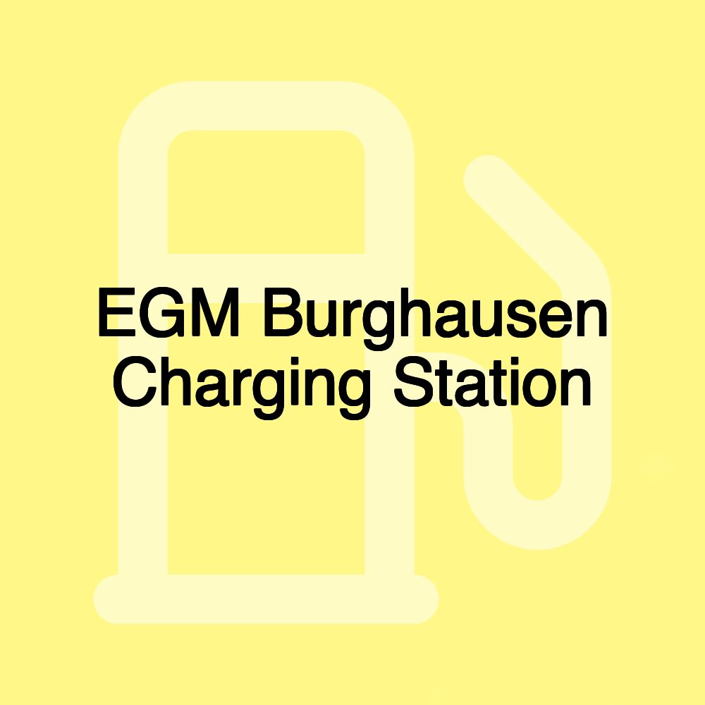 EGM Burghausen Charging Station