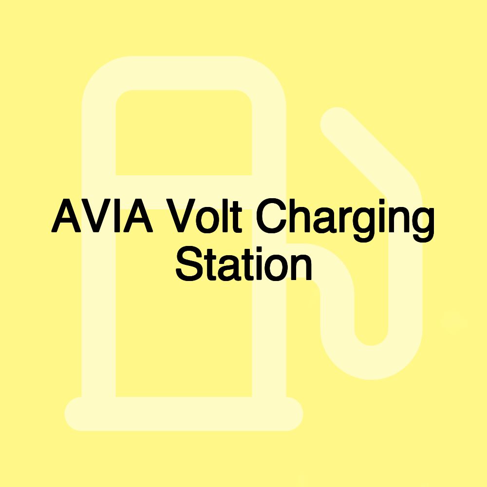 AVIA Volt Charging Station