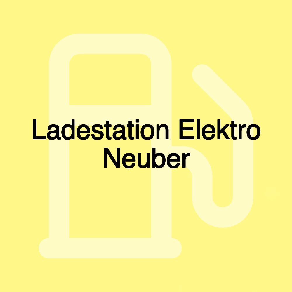 Ladestation Elektro Neuber