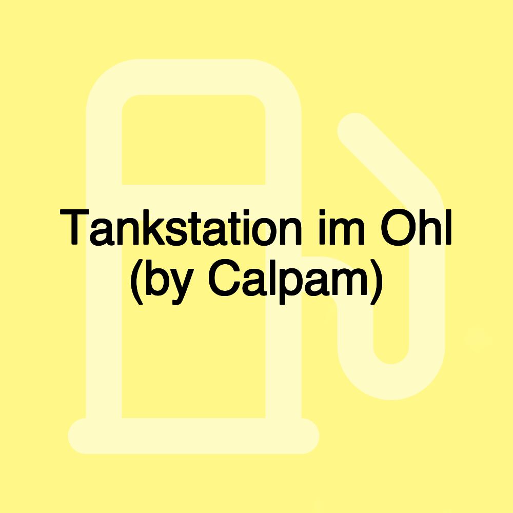 Tankstation im Ohl (by Calpam)