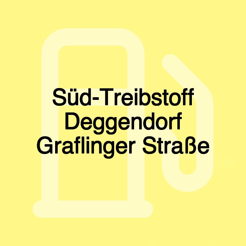 Süd-Treibstoff Deggendorf Graflinger Straße