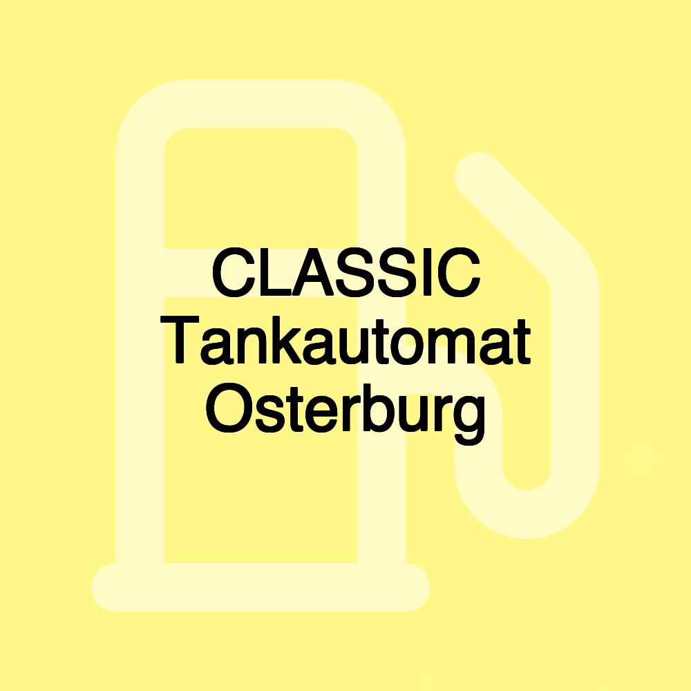 CLASSIC Tankautomat Osterburg