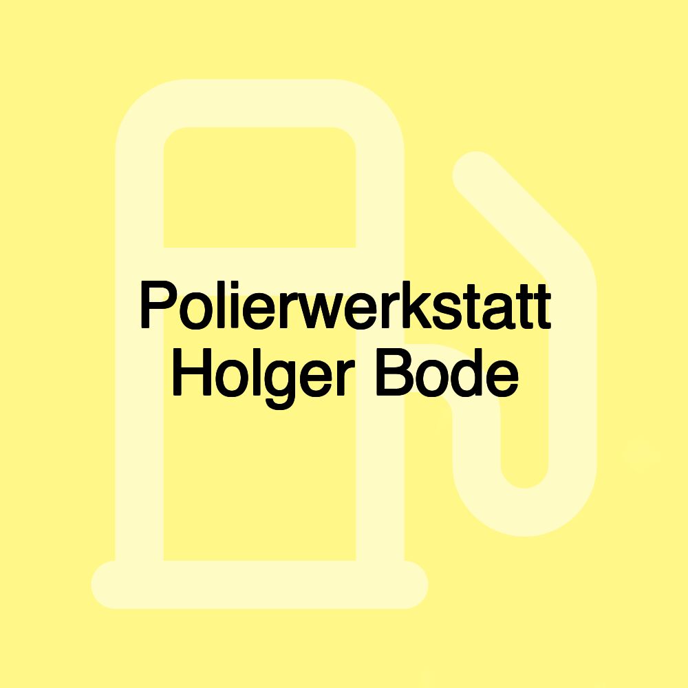Polierwerkstatt Holger Bode