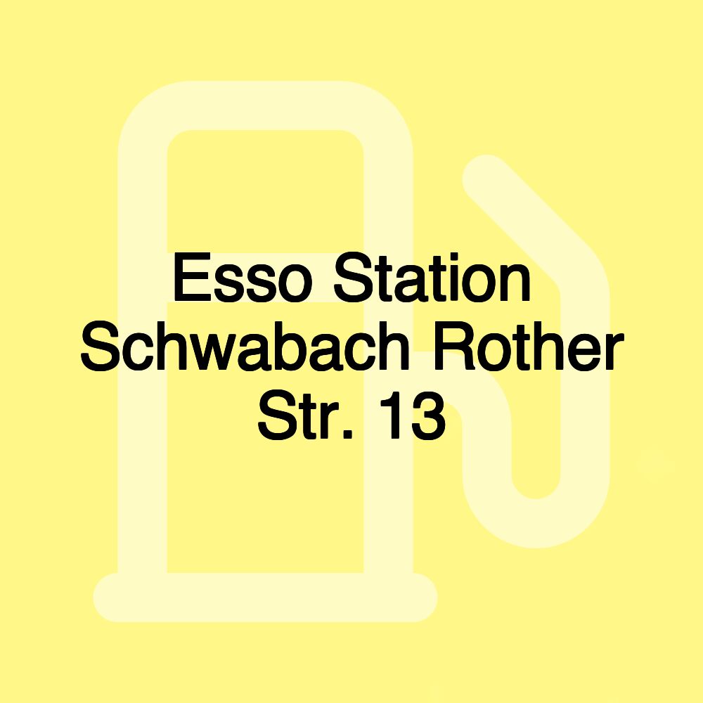 Esso Station Schwabach Rother Str. 13