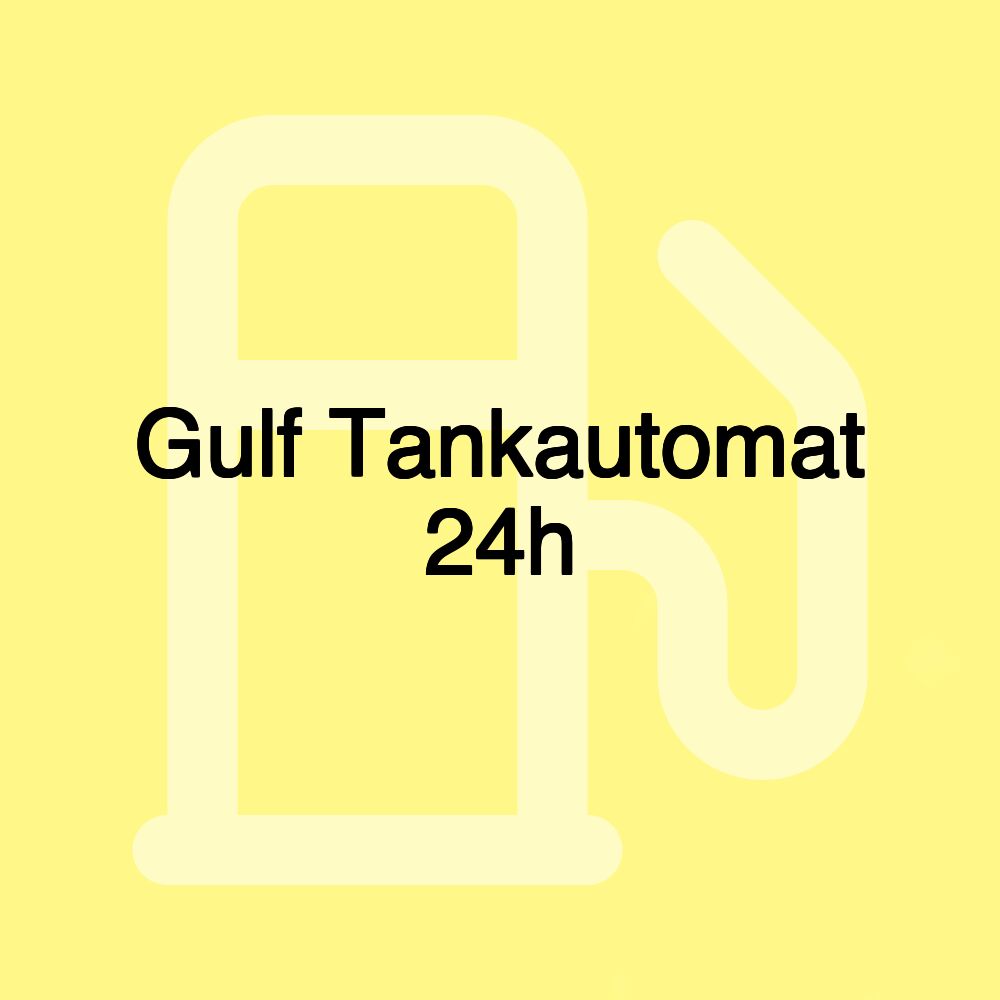 Gulf Tankautomat 24h