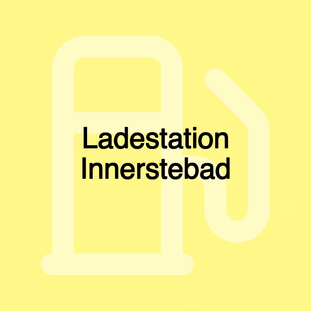 Ladestation Innerstebad