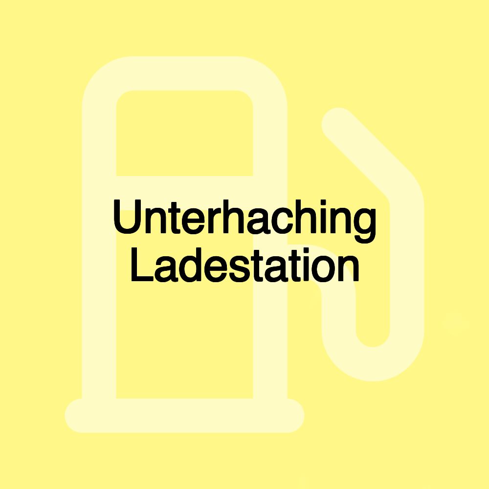 Unterhaching Ladestation