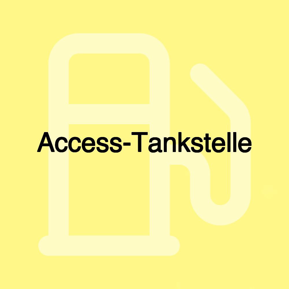 Access-Tankstelle